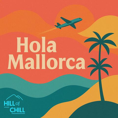 Hola Mallorca (Radio Edit)