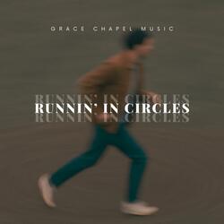 Runnin' in Circles