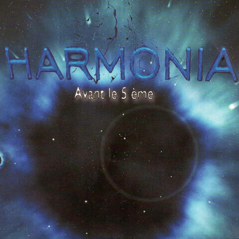 HARMONIA- AVANT LE 5ème