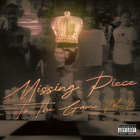 Missing Piece To The Game, Vol. 2