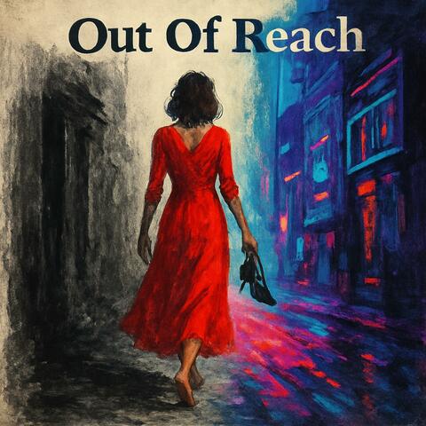Out of Reach