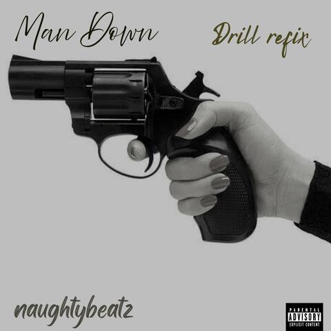 Man Down (Drill Refix)