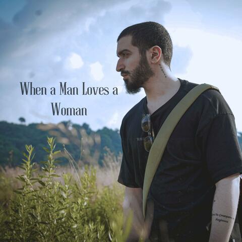 When A Man Loves A Woman