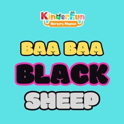 Baa Baa Black Sheep Best Nursery Rhyme for Toddlers