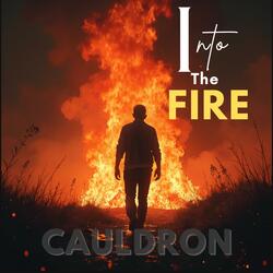 Into The Fire