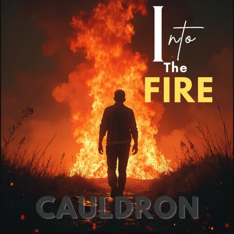 Into The Fire