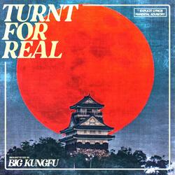 Turnt For Real