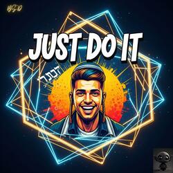 Just Do It