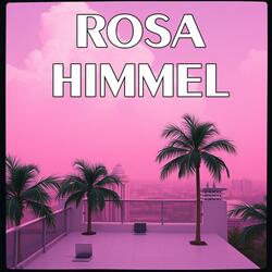 Rosa Himmel