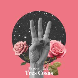 Tres Cosas