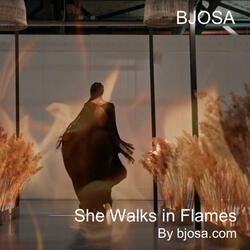 She Walks in Flames