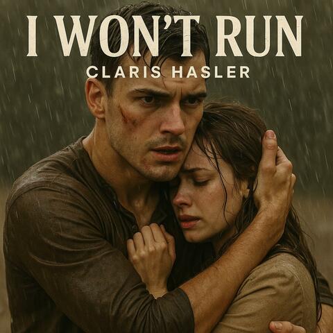 I Won't Run