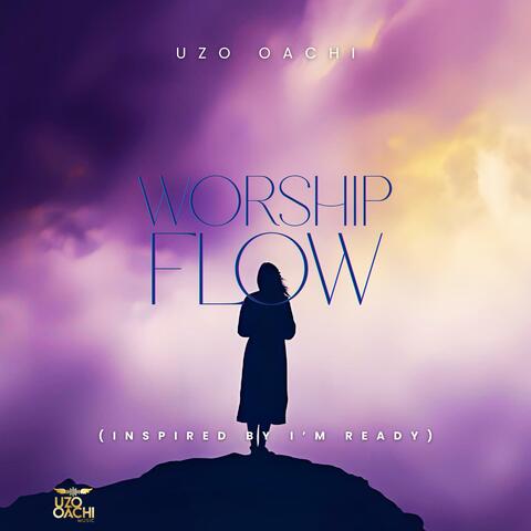 Worship Flow
