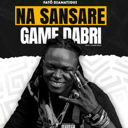 NA SANSARE GAME DABRI