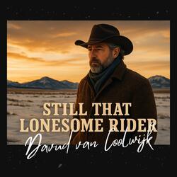 Still That Lonesome Rider