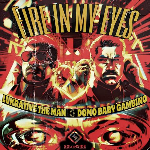 Fire in My Eyes (feat. Lukrative The Man)