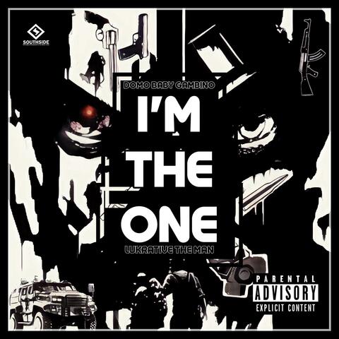 I'm The One (feat. Lukrative The Man)