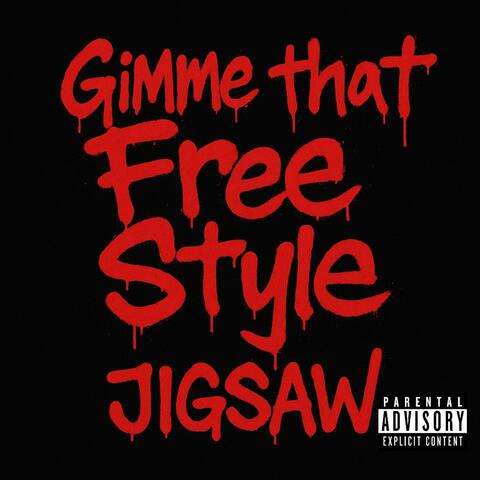 Gimme That Freestyle