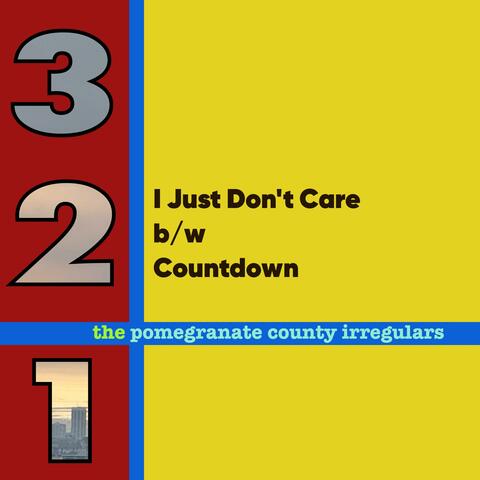 I Just Don't Care b/w Countdown