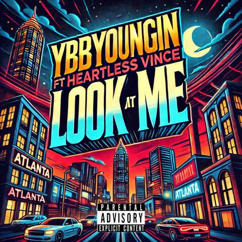 Look at Me (feat. Heartless Vince)