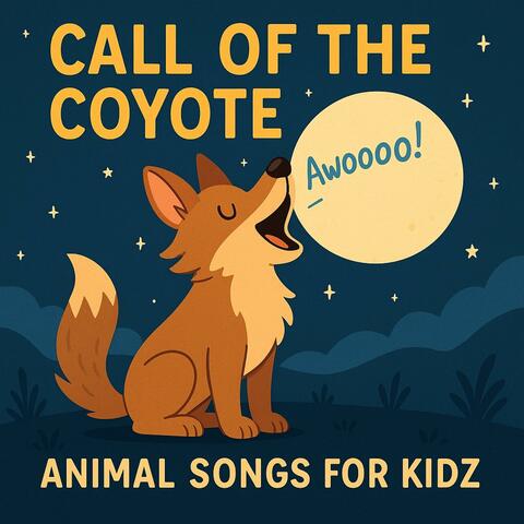 Call of the Coyote