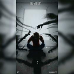 Hush up