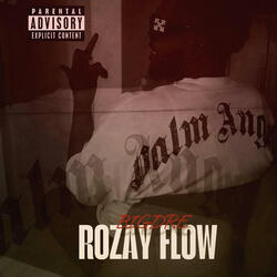 Rozay Flow