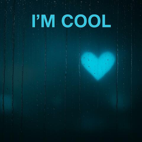 I'm Cool