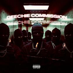 Geechie Commission (feat. Al boogie, Ya Boy Dee 100, Tony Bruce, Ghostflows & PCT. BOSS)