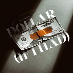 Dollar (If i had)