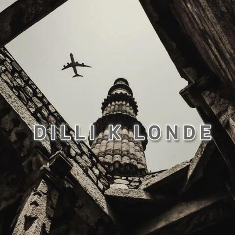 Dilli Ke Londe