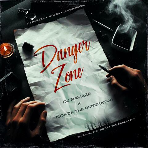 Danger_Zone x Nokza The Generator