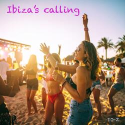 Ibiza's calling