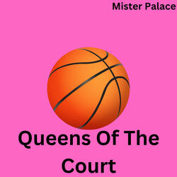 Queens Of The Court (feat. Suno)