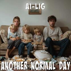 Another Normal Day