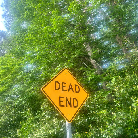 Dead End!