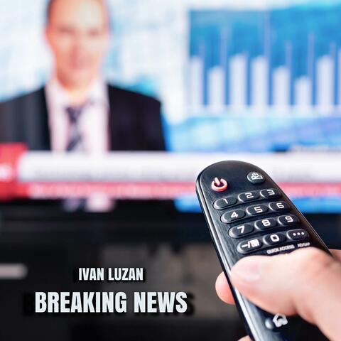 Breaking News