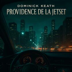 Providence De La Jetset