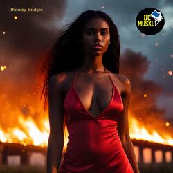 Burning Bridges