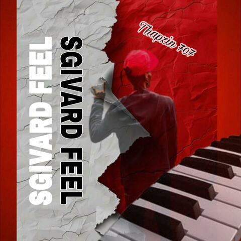 Sgivard Feel (Official Audio)