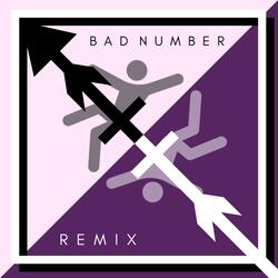 Bad Number (RESURREMIX)