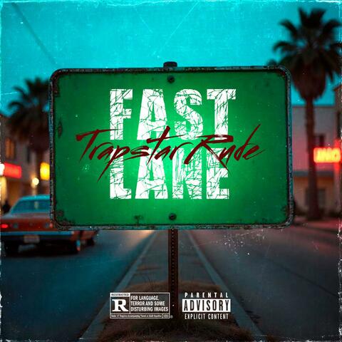 Fast Lane