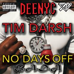No Days Off (feat. Tim Darsh)