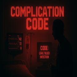 Complication Code 1