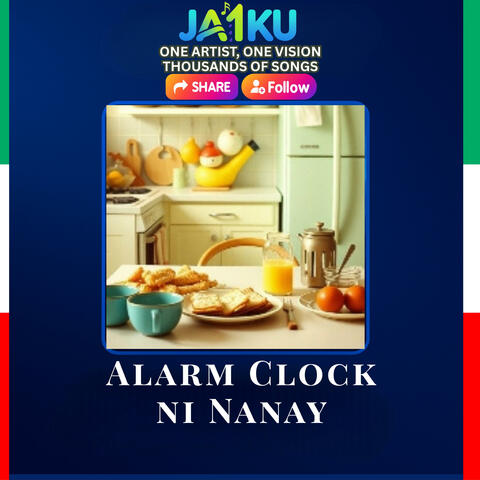 Alarm Clock ni Nanay