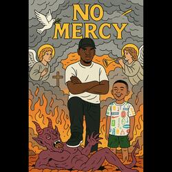 No Mercy (feat. Young Believer)