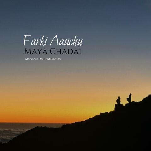 Farki Aauchu Mabindra Rai Melina Rai