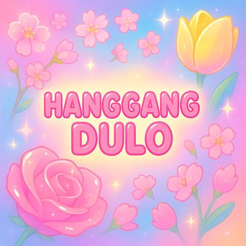 Hanggang Dulo