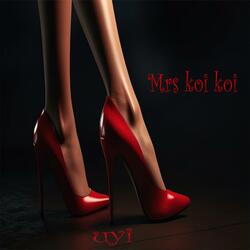 Mrs koi koi (remaster)