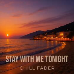 Stay With Me Tonight